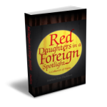 Red Daughters in a Foreign Spotlight